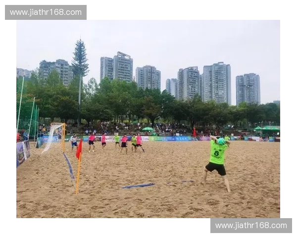 激情沙滩与热血挑战 沙滩足球联赛带你领略夏日极限对抗盛宴
